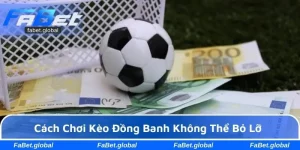 Cách chơi kèo đồng banh